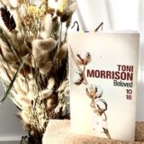 photo chronique littéraire "beloved" de Toni Morrison